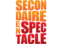 Secondaire en spectacle Secondaire en spectacle